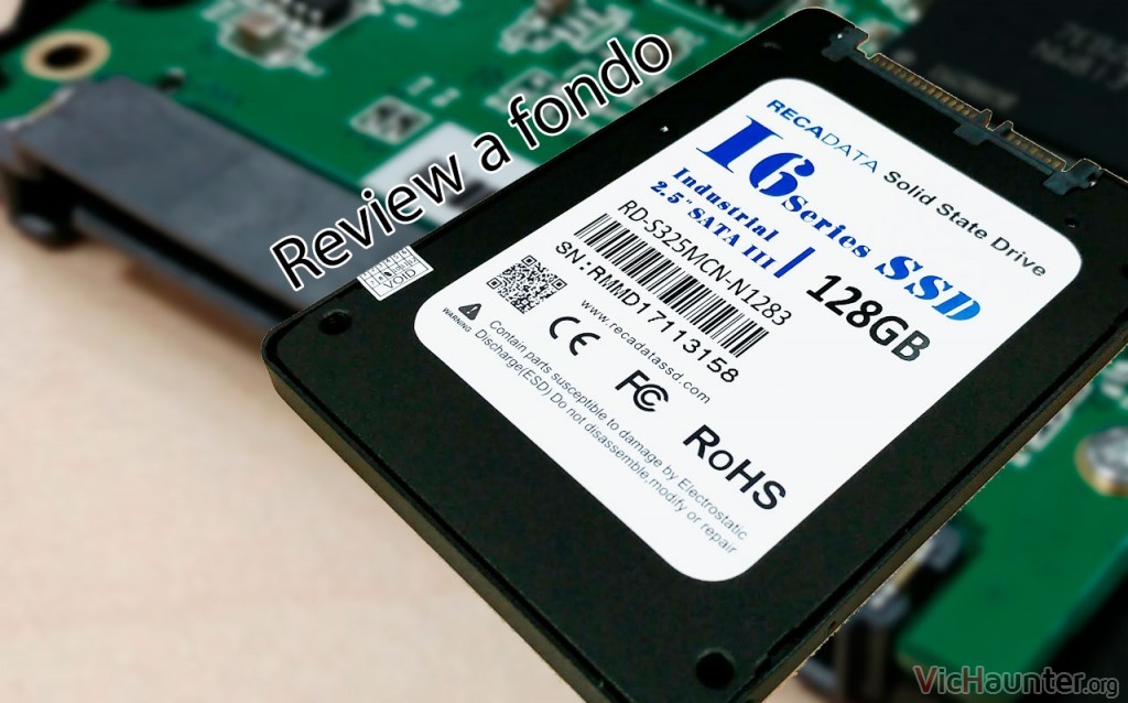 Review a disco duro RECDATA SSD 128GB - VicHaunter.org